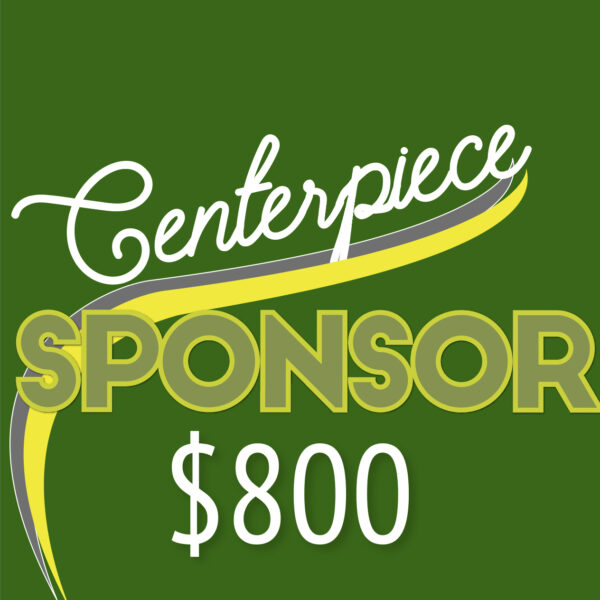 Centerpiece Sponsor